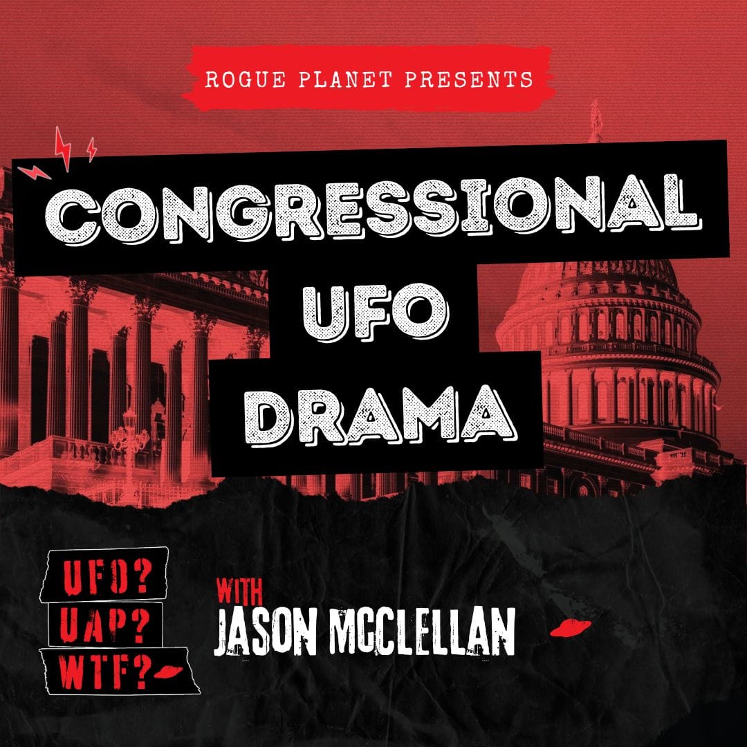 Congressional UFO Drama