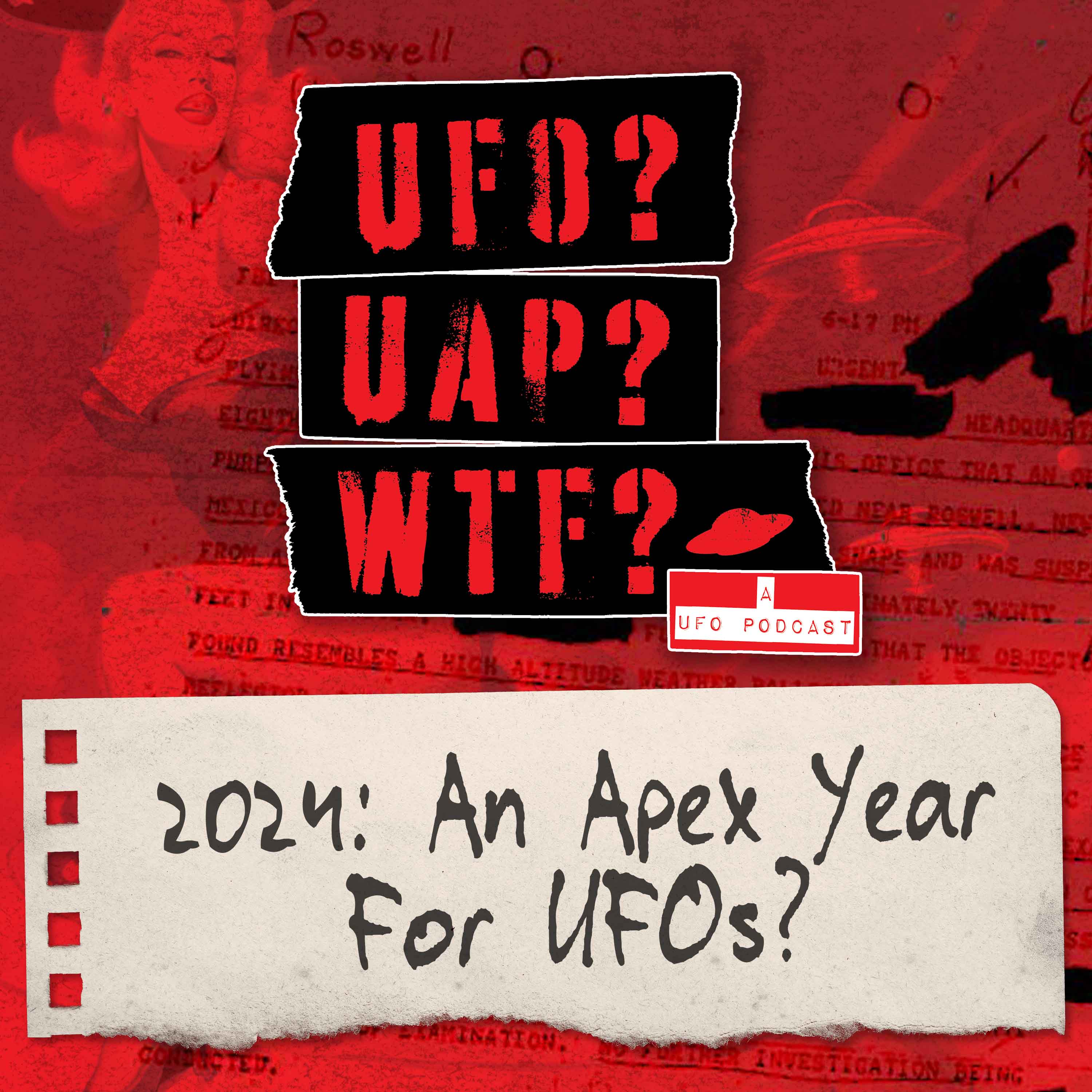 2024: An Apex Year For UFOs? Post image